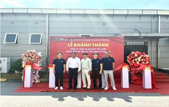 进军东南亚市场！AK汽车技术越南有限公司投产